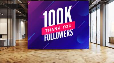 100000 followers vector. Greeting social card thank you followers. Congratulations 100k follower design template Wall mural