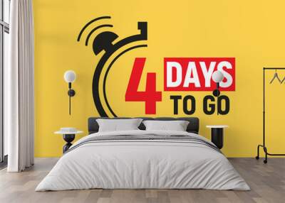 4 days to go last countdown icon. Four day go sale price offer promo deal timer, 4 days only Wall mural