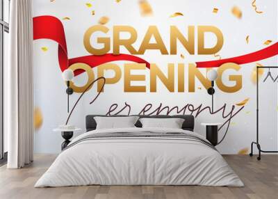 Grand Opening ceremony poster concept invitation. Grand opening event decoration party template Wall mural