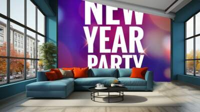 New Year party design banner. Event celebration flyer template bokeh lights. New year festive poster invitation 2017 Wall mural