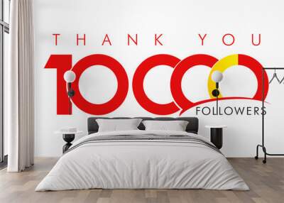 Thank you 10000 followers logo. The vector thanks card for network 10000 friends with inscription thank you and number sign Wall mural