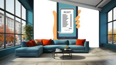 A woman s hand is holding a smartphone, and the order receipt is displayed on the screen. Online store or order a taxi. Vector illustration in flat style. Wall mural