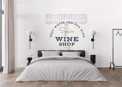 Wines of Spain. Vector logo wine shop with image corkscrew on light background. Engraved style. Wall mural