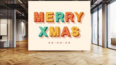 Merry Xmas and Happy New Year card or banner with colorful typography design. Vector illustration with retro light bulbs font. Wall mural