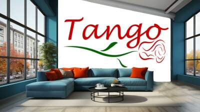 Tango text with rose, vector art illustration. Wall mural