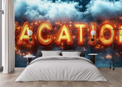 A close up of a neon sign that says vacation, travel concept, banner, copy space Wall mural