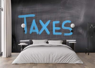 Taxes Concept Wall mural