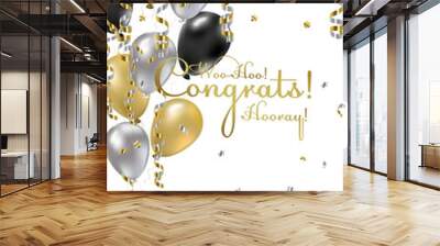 Congratulations vector illustration. Happy Birthday! You are invited to a party! Balloons, streamers, confetti, gold and silver. Congrats on the holiday Wall mural