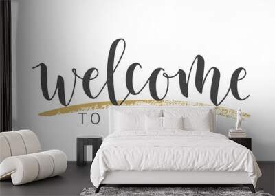 Vector Illustration. Handwritten Lettering of Welcome To The Team. Template for Banner, Invitation, Party, Postcard, Poster, Print, Sticker or Web Product. Objects Isolated on White Background. Wall mural