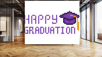 8 bit Happy graduation print. Pixel art square academic cap icon isolated on white background. Old school vintage retro 80s, 90s 2d computer, video game graphics. Congratulation for graduate. Wall mural