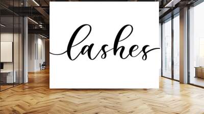 Lashes - vector calligraphic inscription with smooth lines for the names and logos of firms,labels and design shops, beauty salons, hairdressers and your business. Wall mural