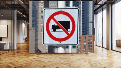 no trucks allowed sign Wall mural