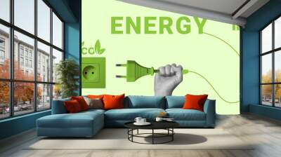 Eco-friendly, green energy concept. A hand with an electric fork connects the word Energy to a green outlet. Minimalist art collage Wall mural