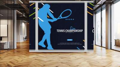 Set of Tennis Championship banners, design with player and racquet on dark background. Vector illustration. Wall mural