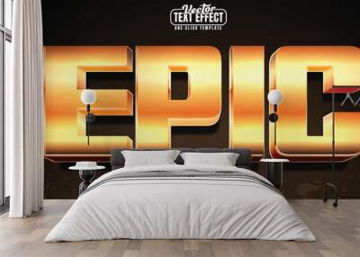 Epic editable text effect, customizable metal and king 3D font style Wall mural