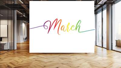 march letter calligraphy banner colorful gradient  Wall mural