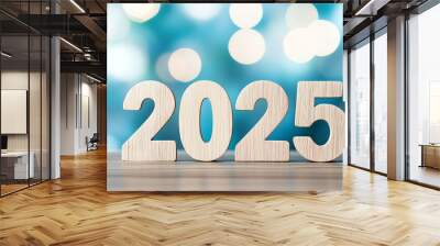 2025 new year typography written with wooden letter - new year bokeh background.  Wall mural