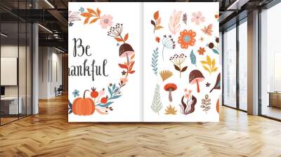 Thanksgiving set with autumn floral design,be thankful greeting card with wreath and cute collection containing seasonal flowers, plants, bird, pumpkin Wall mural