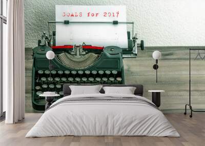 Typewriter white paper page Goals 2017 Wall mural