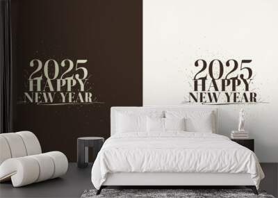 Happy new year 2025 writing. With beautiful and charming handwritten font. Premium vector unique and clean design. Wall mural