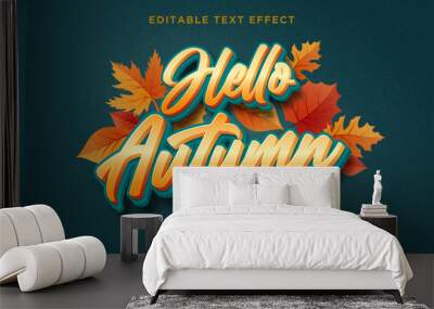 Hello autumn text effect banner headline, Ediatble text effect Wall mural