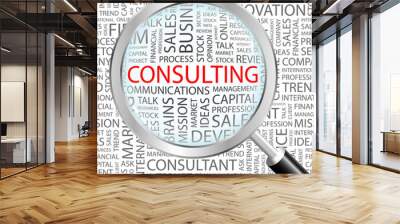 CONSULTING. Word cloud concept illustration. Wall mural