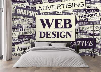 WEB DESIGN. Word cloud concept illustration.   Wall mural