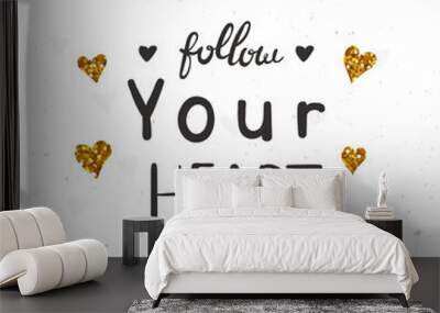 Inspirational and motivational text. Beautiful phrase, message or quote on a white background. Vector illustration. Wall mural