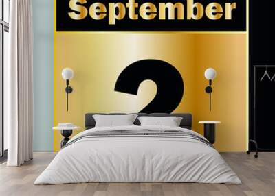 September 2 - Calendar Icon - Gold Vector Illustration Wall mural