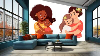 Cute mother and daughter. Happy family set. Beautiful light and dark-skinned woman tenderly hugging teenage girl. Vector illustration. Isolated female character Wall mural