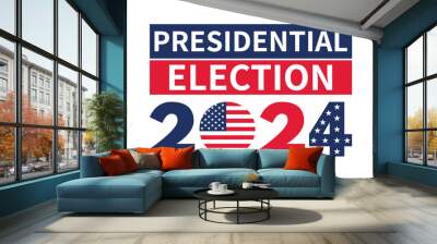 USA 2024 Presidential Election background with American flag colors design. Election event banner, card, poster, template, voting communication, background. Vote day, November 5. Vector illustration. Wall mural