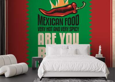 Creative poster design concept for mexican food Wall mural