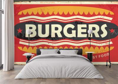 Retro advertising menu sign template with burger text. Fast food restaurant retro poster design. Vector tin sign illustration for diner or cafe bar. Wall mural