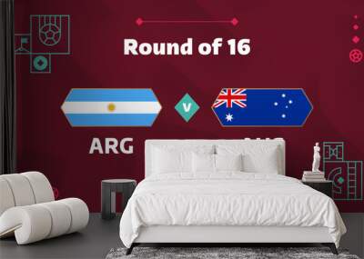 argentina vs australia playoff round of 16 match Football 2022. Qatar cup 2022 World Football championship match versus teams intro sport background, championship competition poster, vector Wall mural