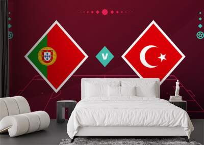 portugal vs turkey match. Playoff Football 2022 championship match versus teams on football field. Intro sport background, championship competition final poster qatar 2022 world cup Wall mural