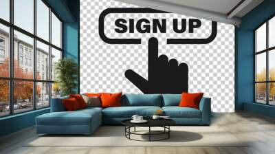 Sign up icon in transparent style. Finger cursor vector illustration on isolated background. Click button business concept. Wall mural