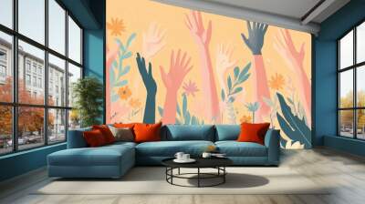 A flat vector illustration depicting numerous hands raised in the air, with flowers and leaves adorning their sides, in a palette of pastel colors against a warm background Wall mural