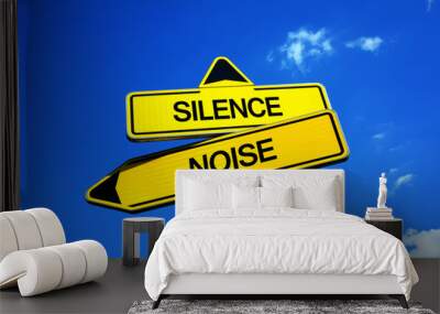 Silence vs Noise - Traffic sign with two options - quiet and calm environment vs noisy and loud surrounding. Decibels and excessive volume of sound and audio Wall mural