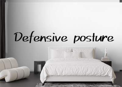 Defensive posture のホワイトボード風イラスト Wall mural