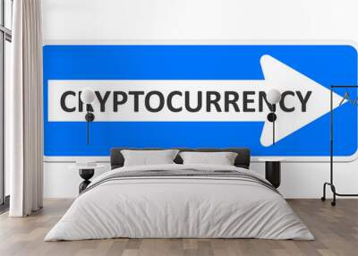 german one way sign with the word cryptocurrency Wall mural