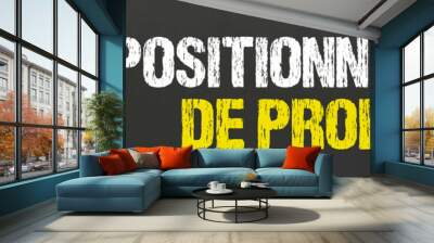 Positionnement de produit Wall mural