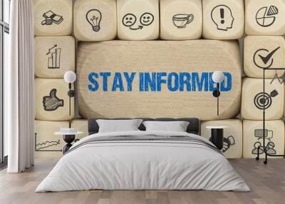 Stay informed Wall mural