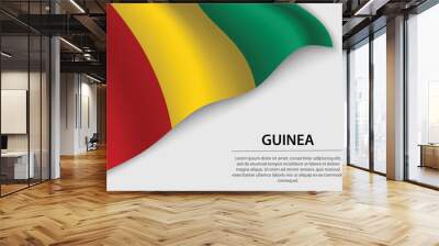 Wave flag of Guinea on white background. Banner or ribbon vector template Wall mural