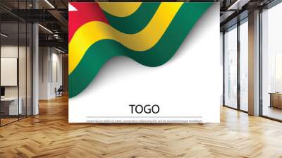 Waving flag of Togo on white background. Banner or ribbon template for independence day Wall mural