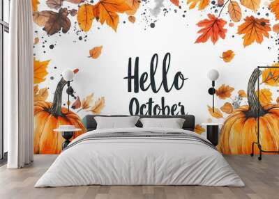 Hello October with autumn leaves and halloween pumpkin Wall mural