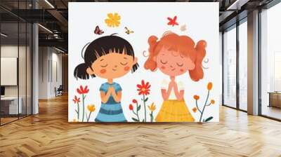 Cheerful Illustration of Two Girls Praying Surrounded by Flowers Wall mural