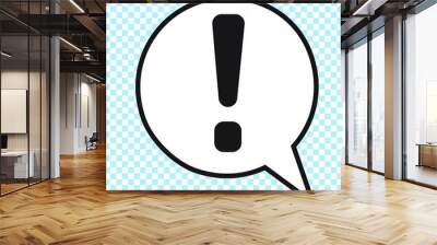 Exclamation mark in speech bubble, vector Wall mural