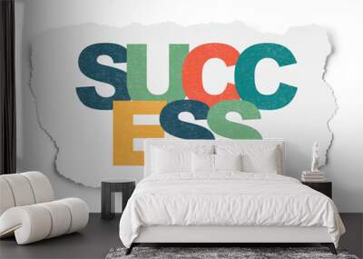 Business concept: Success on Torn Paper background Wall mural