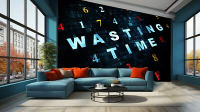 Timeline concept: Wasting Time on Digital background Wall mural