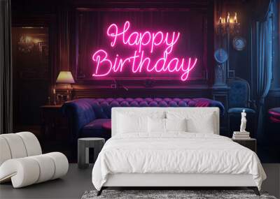 Happy birthday neon lettering in retro interior. 3D Rendering. Wall mural